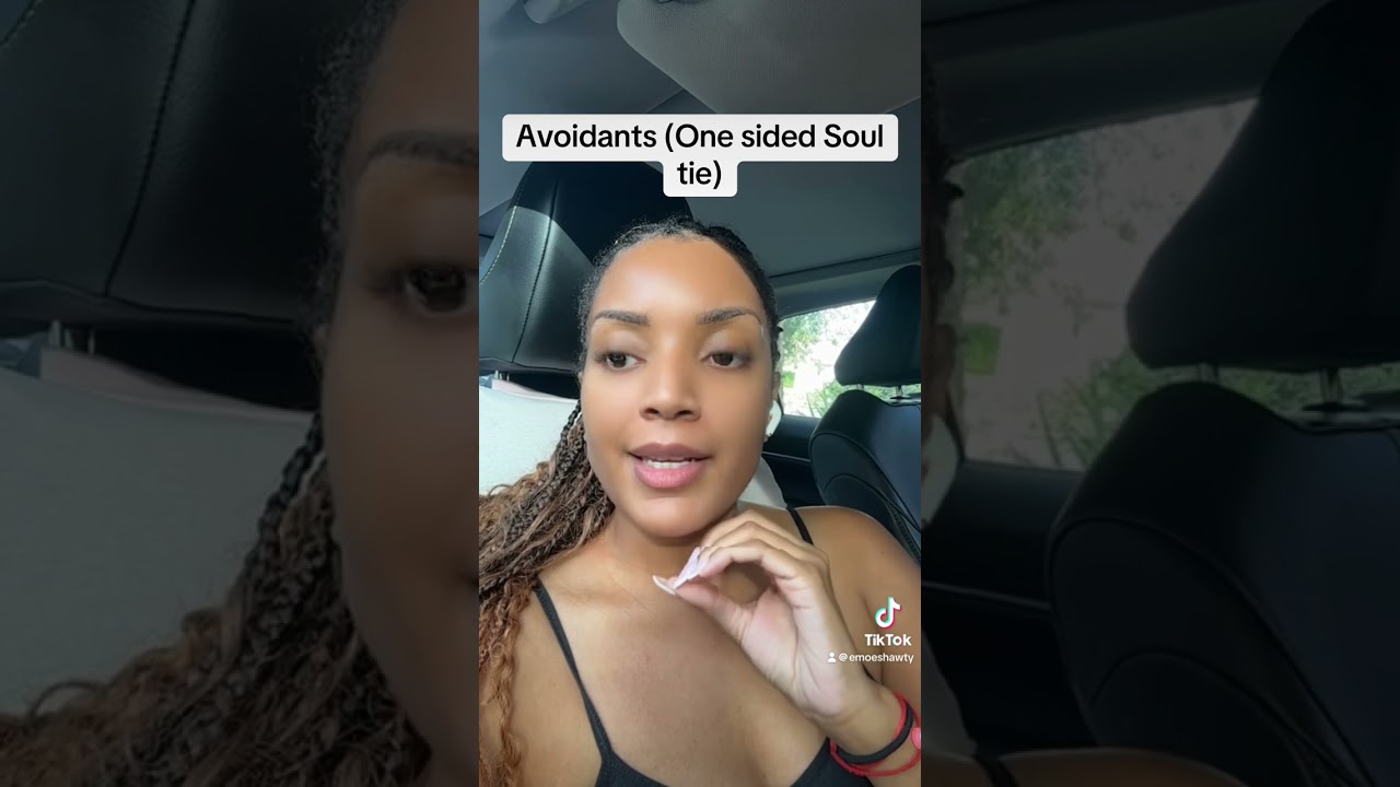 Avoidant (one sided soul tie)