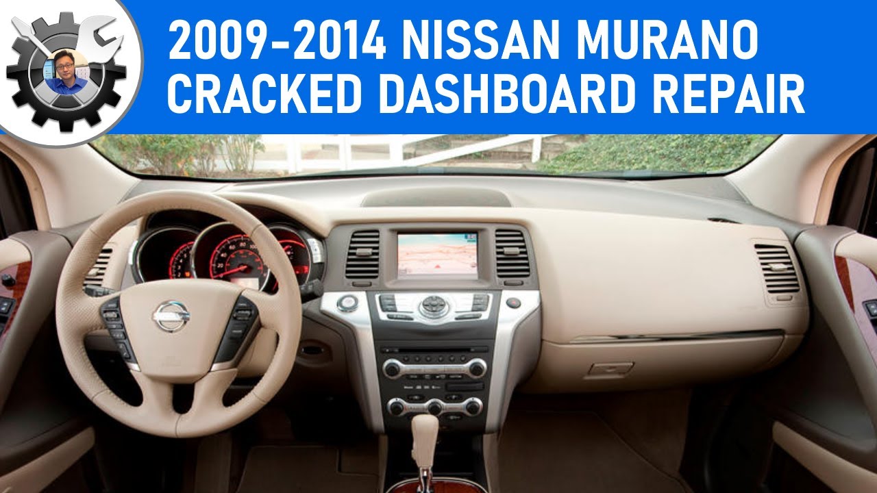 Murano Cracked Dashboard Repair