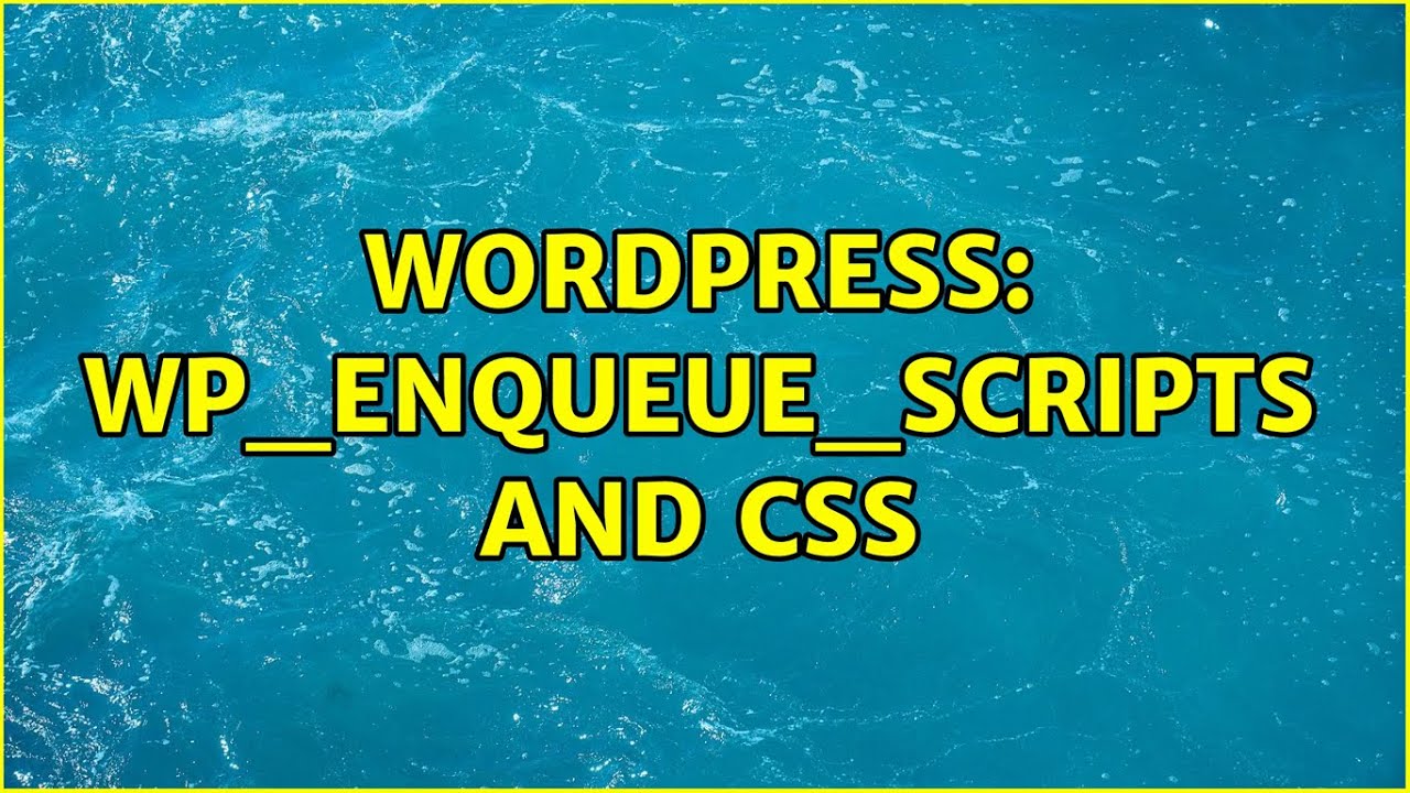 Wordpress: wp_enqueue_scripts and CSS