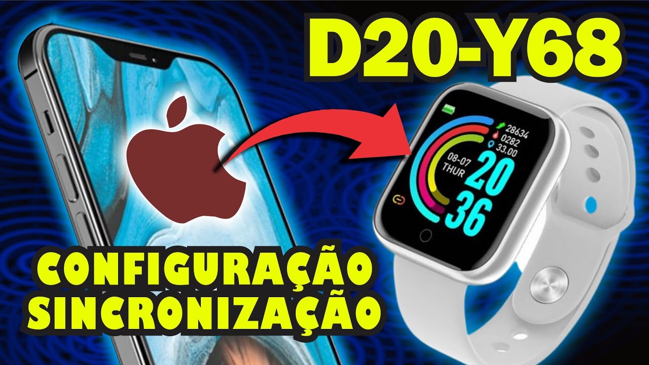 Como configurar Smartwatch D20 (Y68) No Iphone - ATUALIZADO 2021