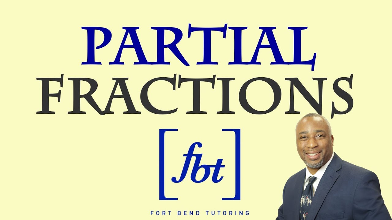 Partial Fraction Decomposition [fbt]