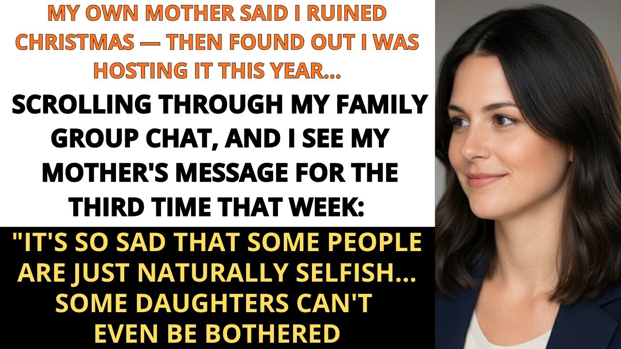 My Own Mother Said I Ruined Christmas — Then She Saw the Group Text and Froze
