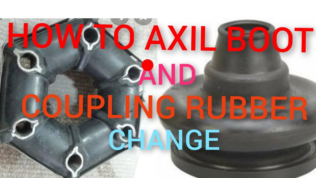 How to axil boot and coupling rubber change