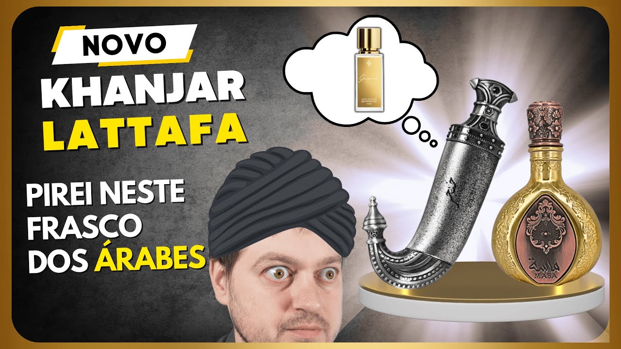 OS ÁRABES ESTÃO MALUCOS -KHANJAR NICHE EMERATI LATTAFA vs MASA | ADAGA ou PERFUME? #perfume
