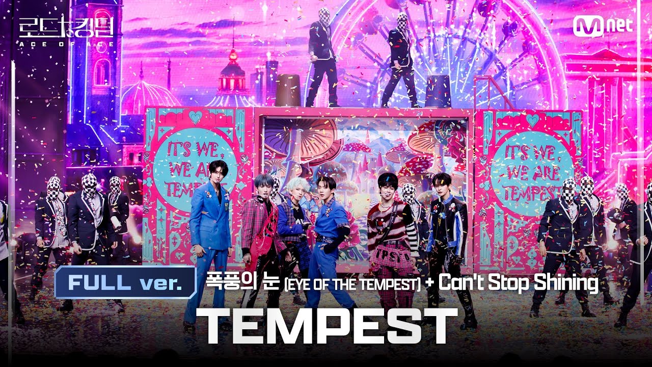 [#로드투킹덤_A/풀버전] TEMPEST(템페스트) - ♬ 폭풍의 눈(EYE OF THE TEMPEST) + Can't Stop Shining @2차전 Full ver.