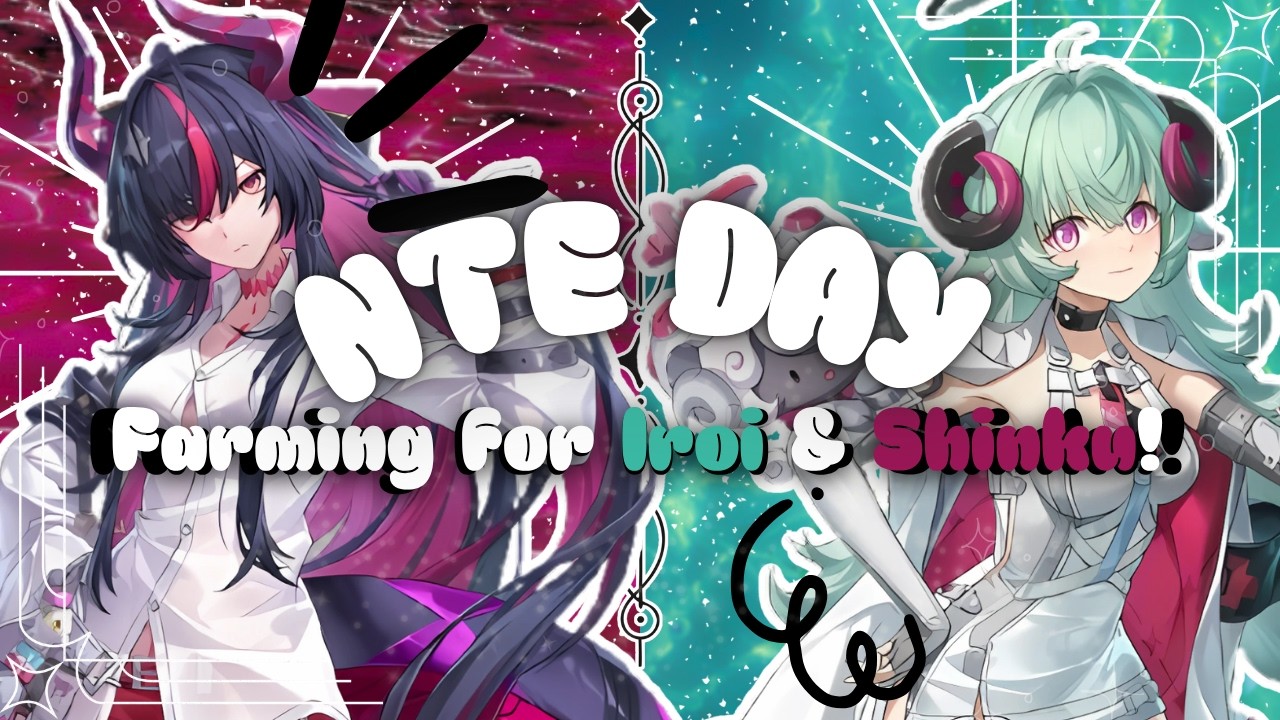 NTE: Grinding for 1.2! | Events, Weeklies, Quests, and more! #NTE #NTEcreator