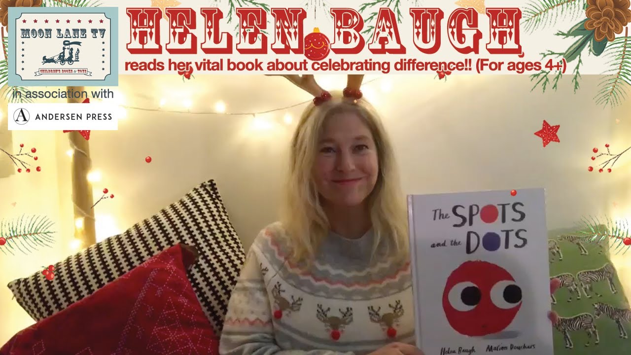 Christmas Jumper Series: ‘The Spots and The Dots’ storytime with author Helen Baugh (for ages 4+)