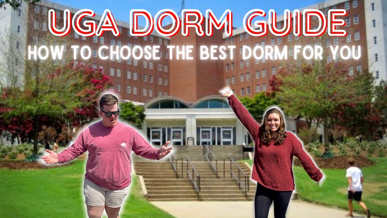 UGA DORMS PROS AND CONS | How to Pick the Best Dorm