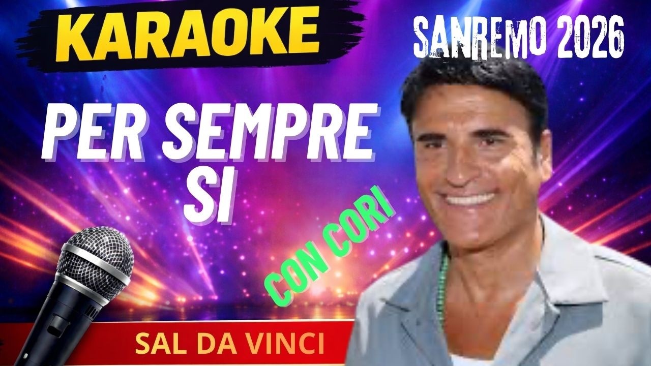 Sal Da Vinci – Per Sempre Sì Karaoke Version | Base Musicale Sanremo 2026 CORI OK