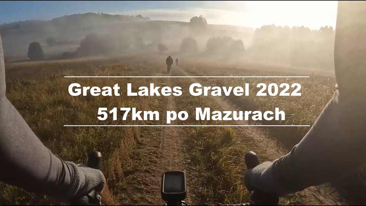 Great Lakes Gravel - relacja z zawodów 2022