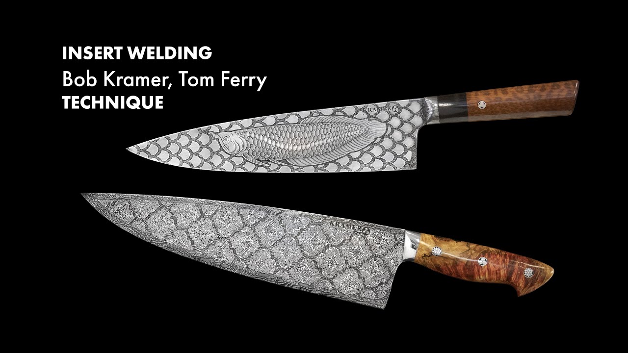 Kramer Knives Damascus Insert Welding