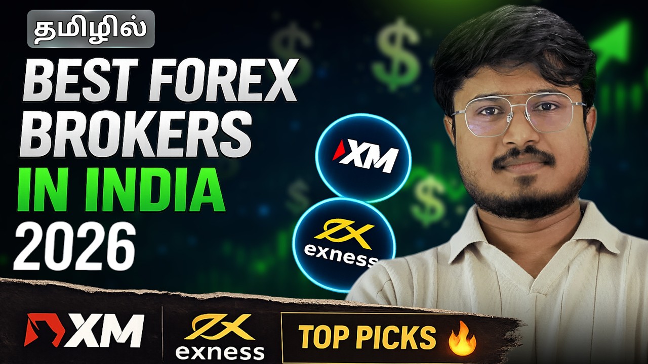 Best FOREX BROKER for Indian Traders 2026 | Exness vs XM | Honest தமிழ் Review
