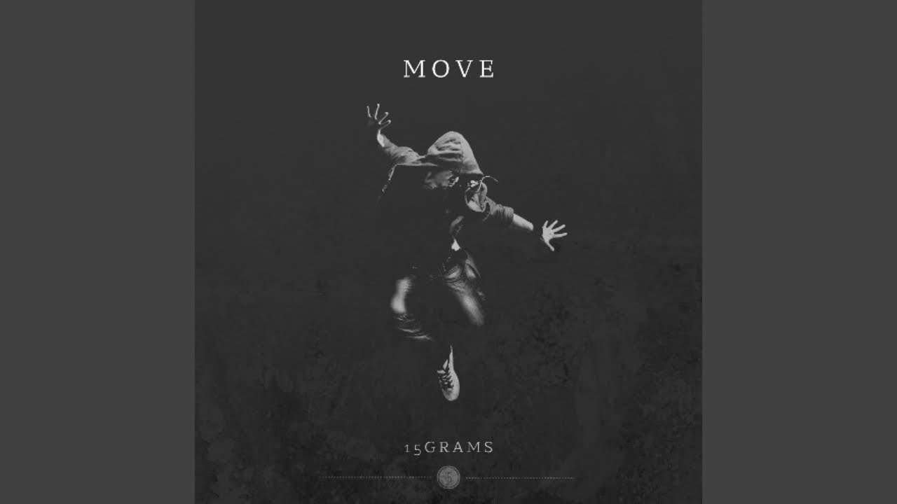 15grams - Move