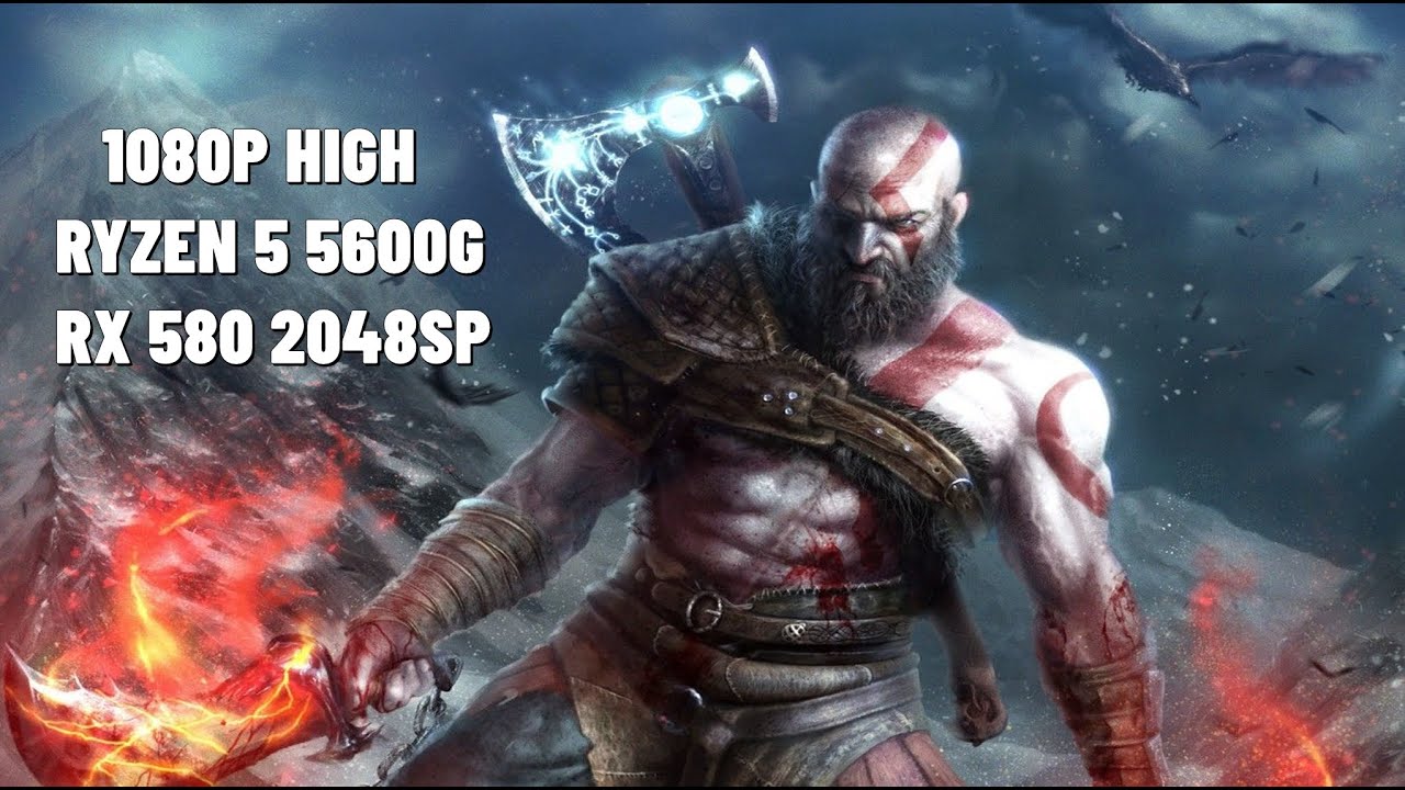 GOD OF WAR / RYZEN 5 5600G / RX 580 2048SP / TEST IN 1080P HIGH !