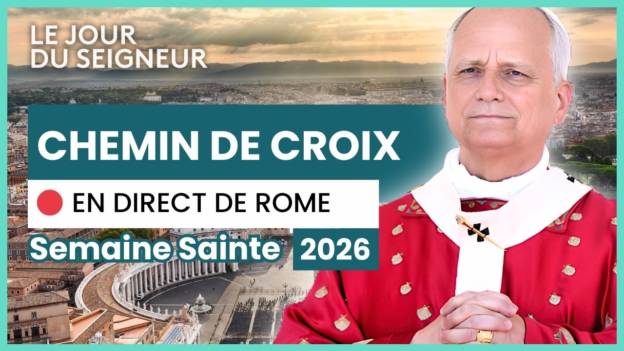 ✝️ Vendredi Saint : Chemin de Croix 2026 - C&eacute;r&eacute;monie en direct de Rome