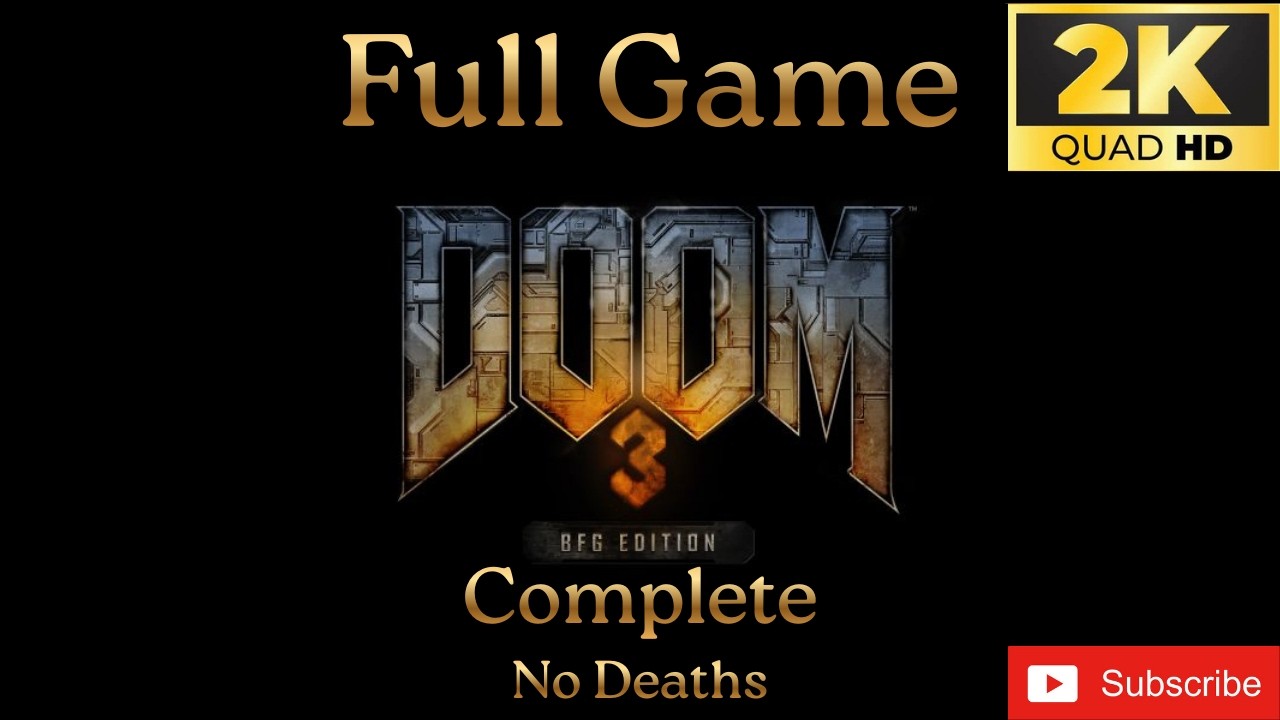 Doom 3 BFG Edition Full Game Longplay Complete No Deaths (UHD) 60FPS
