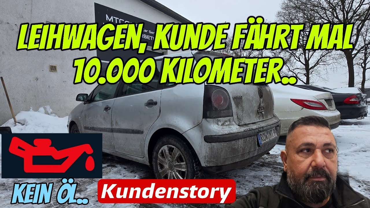 Kundenstory..Kein Öl,10.000 Kilometer in 6 Wochen..