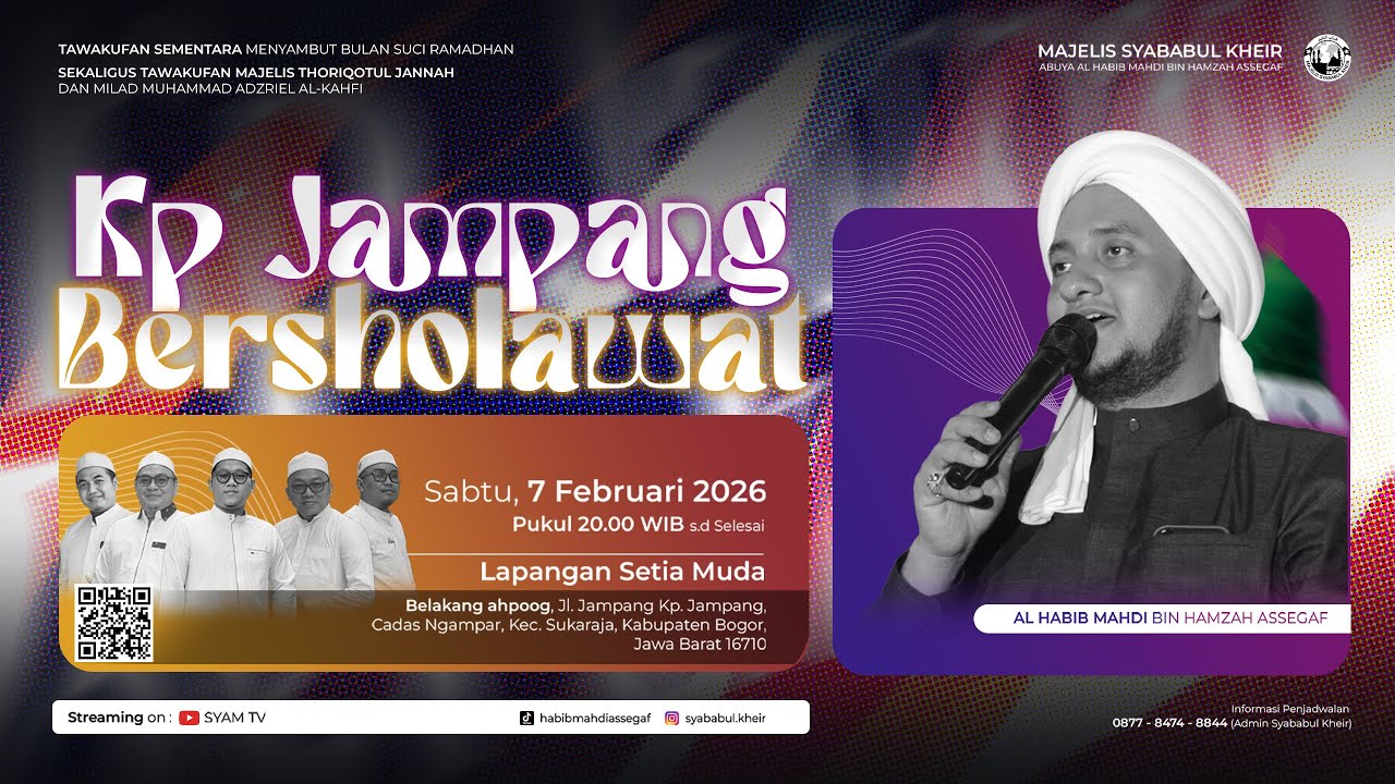 🔴LIVE - KP. JAMPANG BERSHOLAWAT | MAJELIS SYABABUL KHEIR