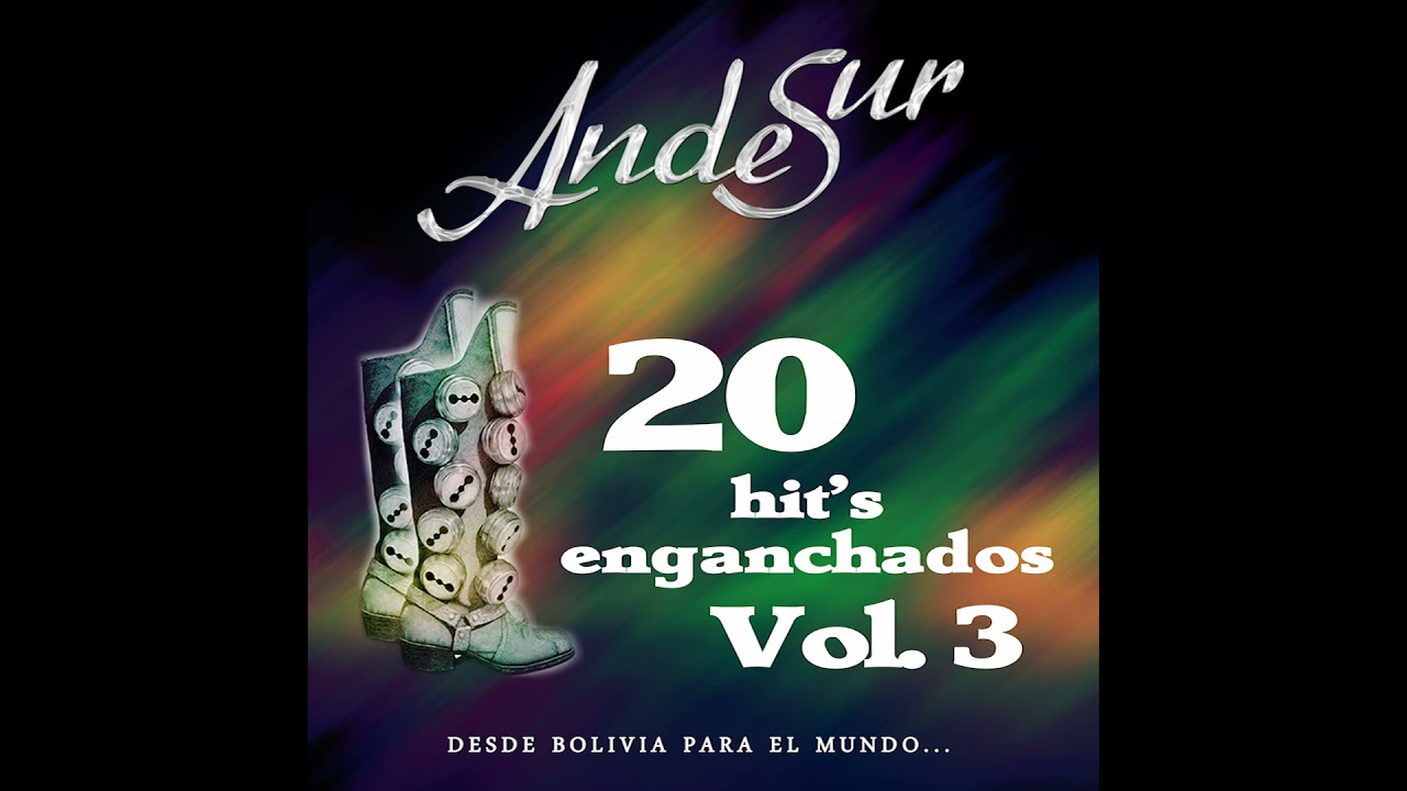 AndeSur - 20 éxitos enganchados - Vol. 3 - Audio