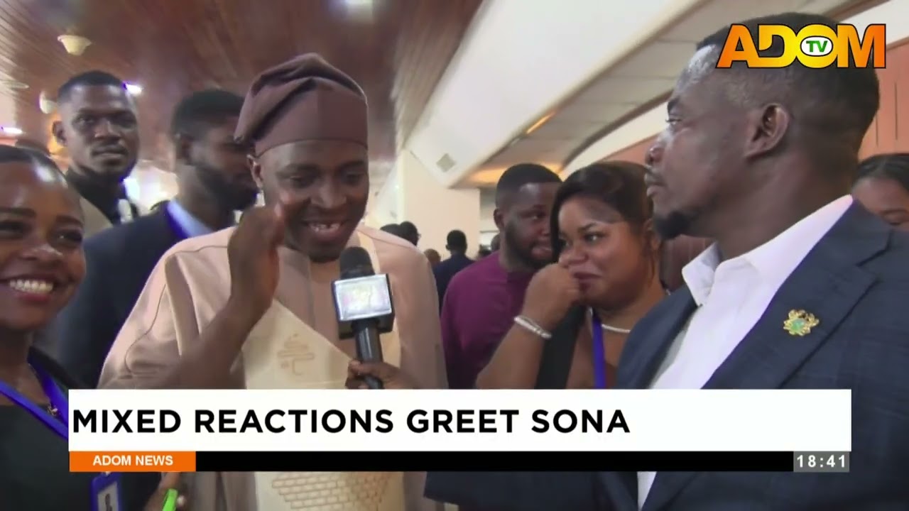 Mixed Reaction Greet SONA  - Evening News on Adom TV (27-02-26)