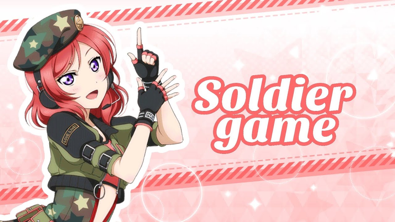 Soldier Game - Maki Nishikino - Love Live!