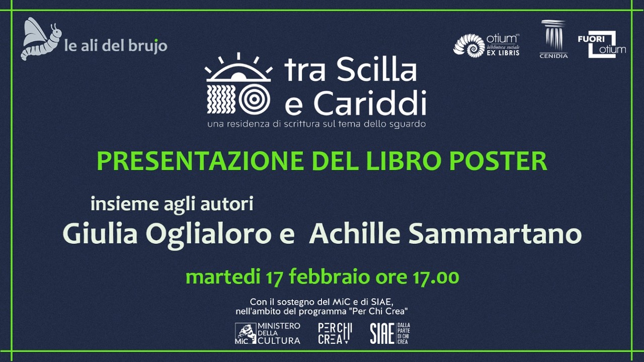 PROGETTO SCILLA E CARIDDI. PRESENTAZIONE DEL LIBRO POSTER. Con Giulia Oglialoro e Achille Sammartano