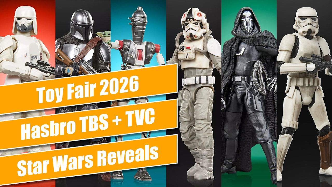 New York Toy Fair 2026 Hasbro Star Wars Reveals - Reaction and Chat