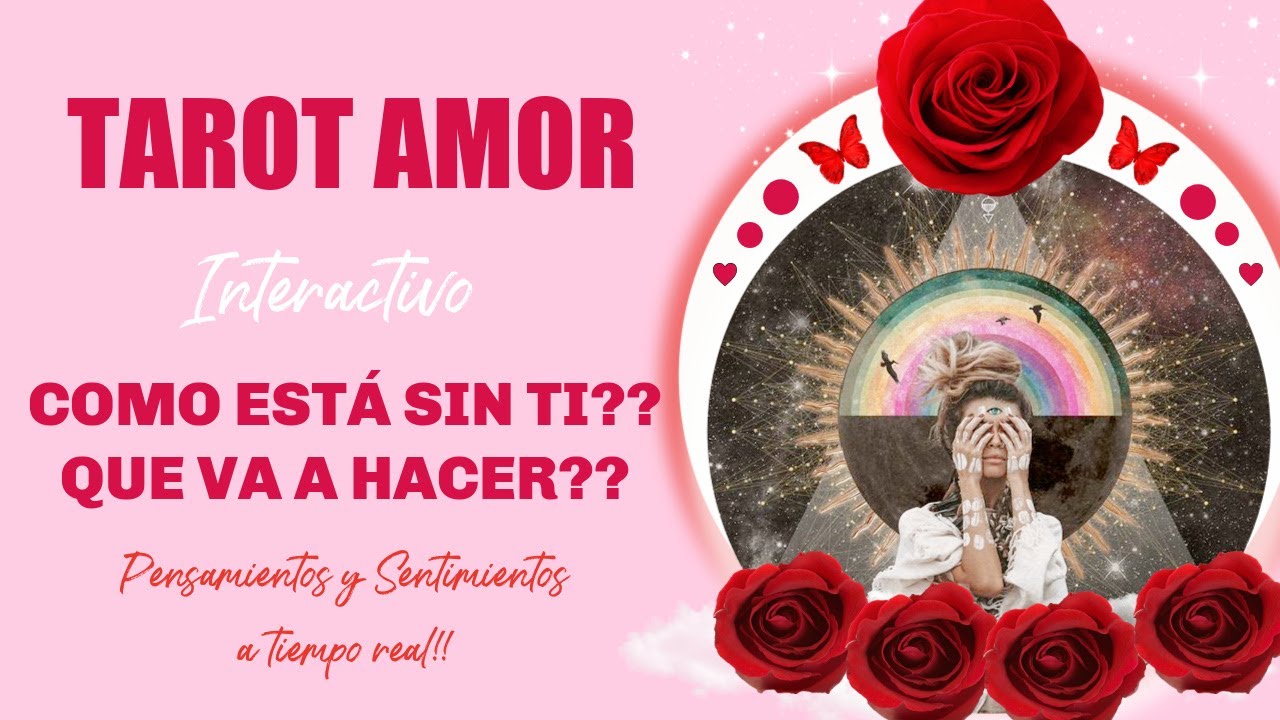 ✨COMO ESTA SIN MI?💘😱 Me extraña? 👀 👈Qué hará? 🖤❤️ TAROT INTERACTIVO DEL AMOR