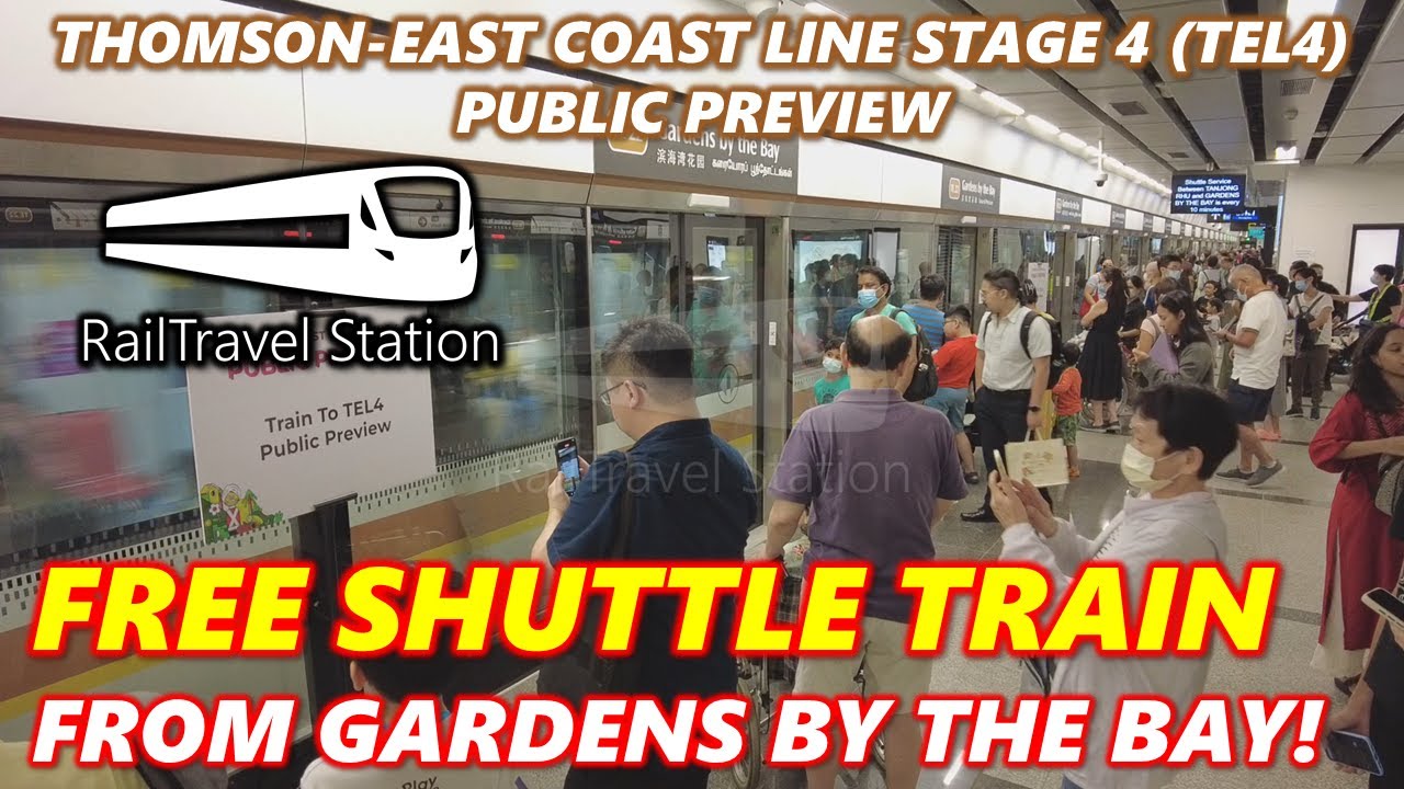 TEL4 FREE SHUTTLE TRAIN! 🇸🇬🚇 Thomson-East Coast Line 4 Public Preview Gardens by the Bay↔Tanjong Rhu