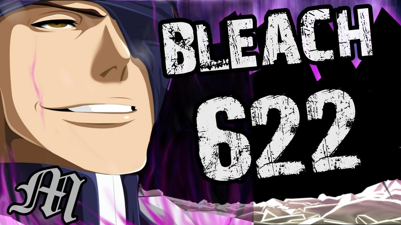 Bleach Chapter 622 Review 