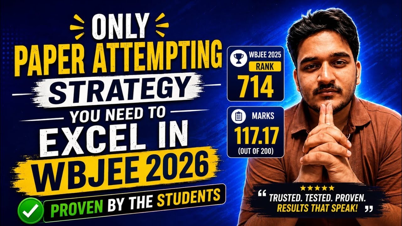 WBJEE 2026 Paper Attempting Strategy 🔥Category1, 2, 3 Order Explained🎯 Become pro inTime Management 