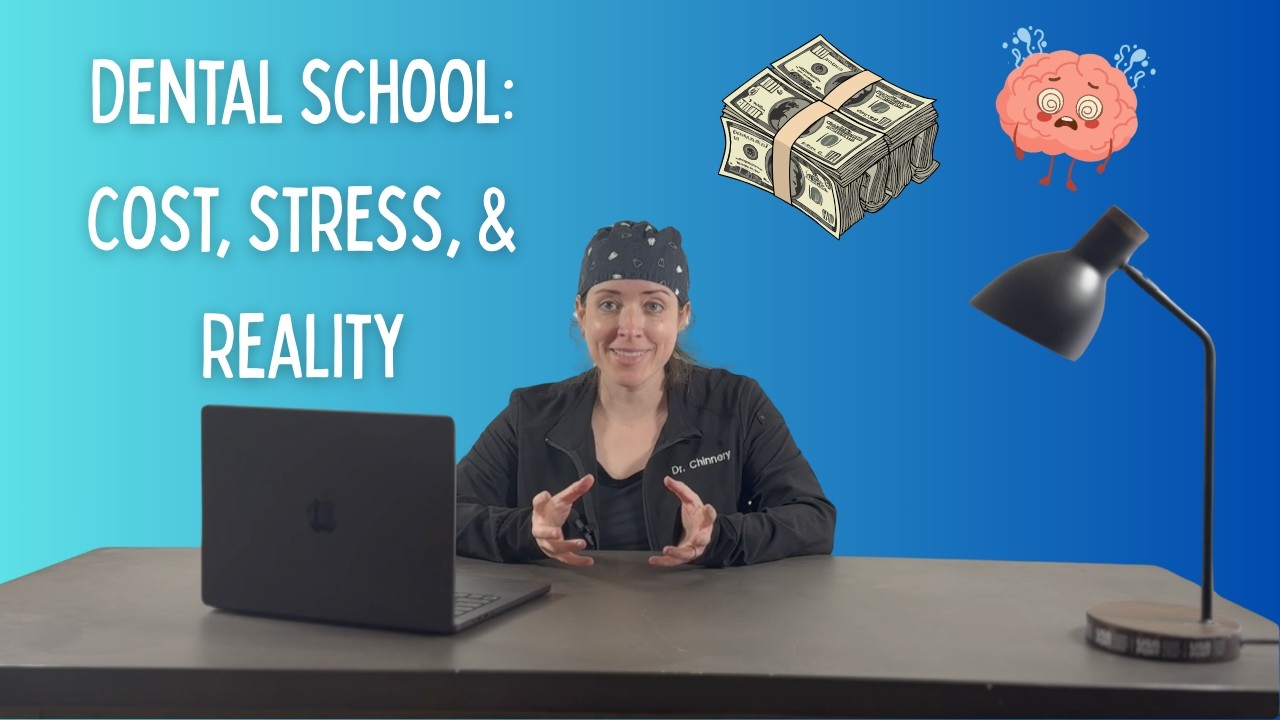 So You Want to Go to Dental School? The Cost, the Stress, and the Reality (Part 2)