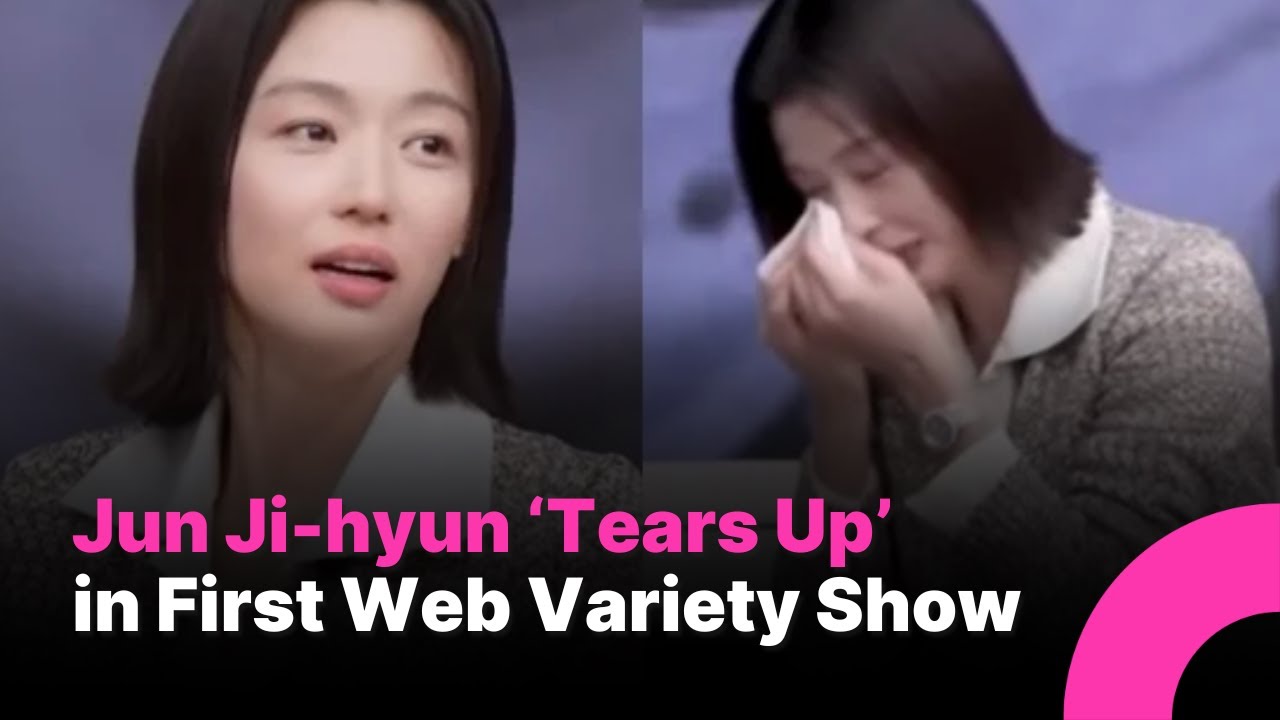 Jun Ji-hyun 'Breaks Down' on First Web Variety Show: &ldquo;I Miss My Lost Sister&rdquo;