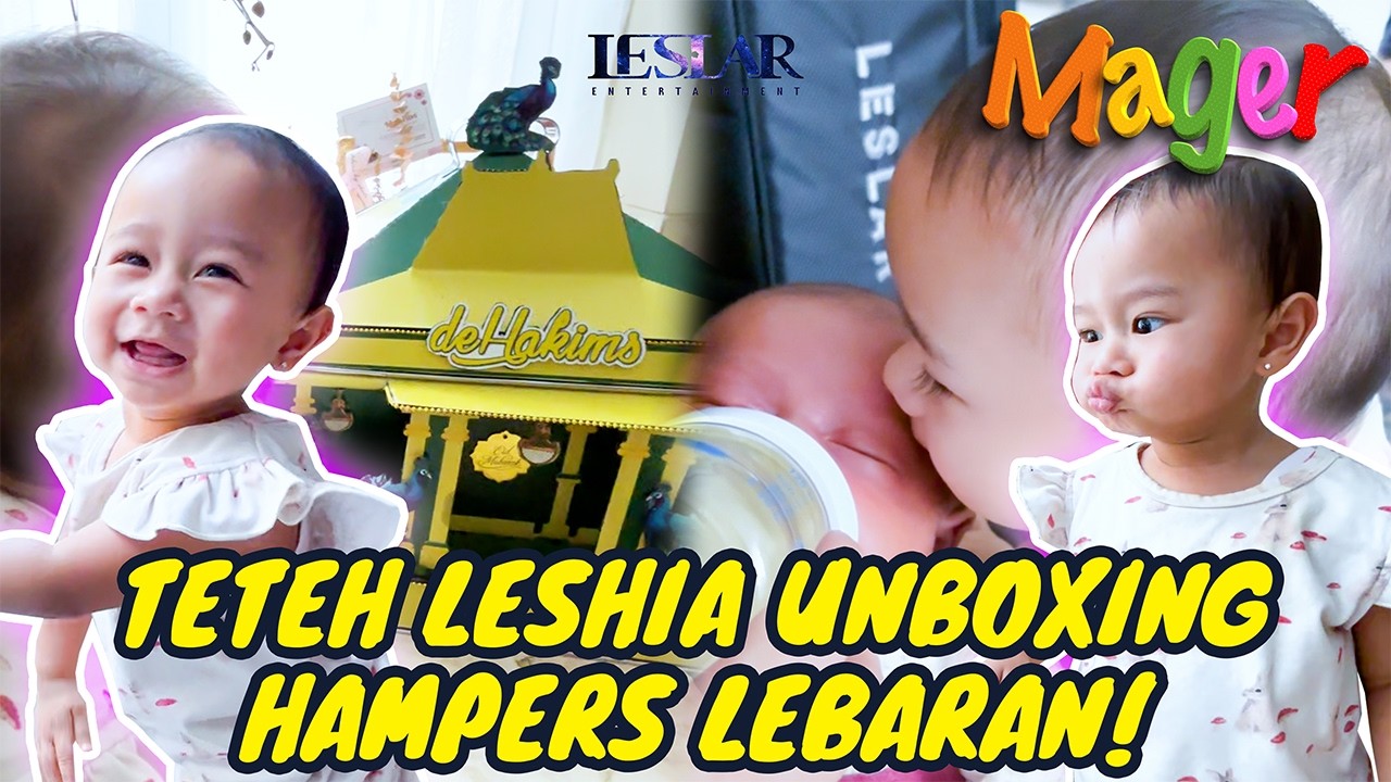 MAGER : MASYAALLAH, TETEH LESHIA MAKIN PINTAR DIAJAK NGOBROL!