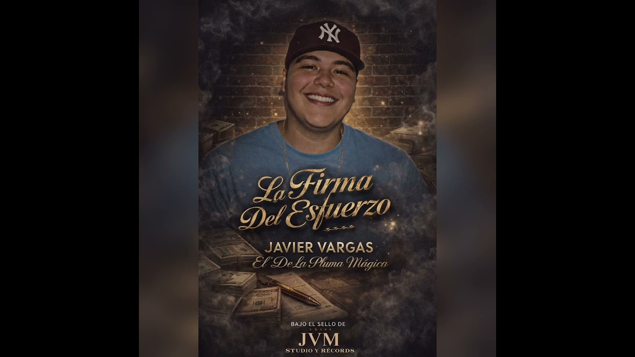 La Firma del Esfuerzo 💪🔥 | Javier Vargas El De La Pluma Mágica | JVM Studio & Récords