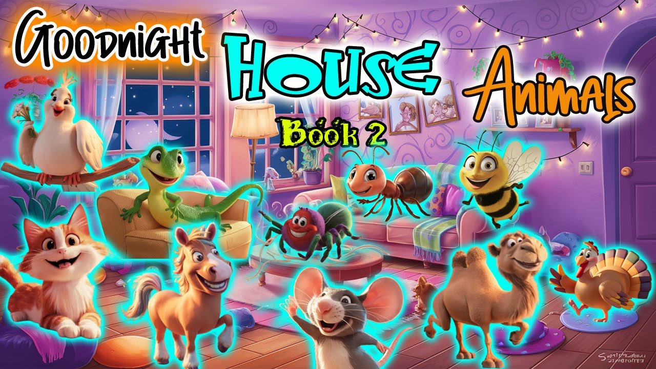 Goodnight House Animals 🏡🐶🐷🐠: ULTIMATE Calming Bedtime Story for Babies and Toddlers Book 2