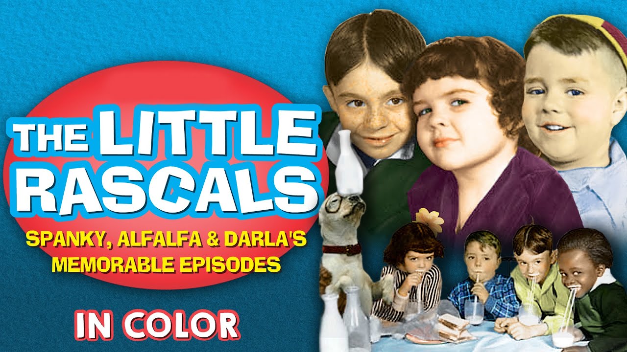 The Little Rascals Spanky, Alfalfa, & Darla's Memorable Episodes in Color