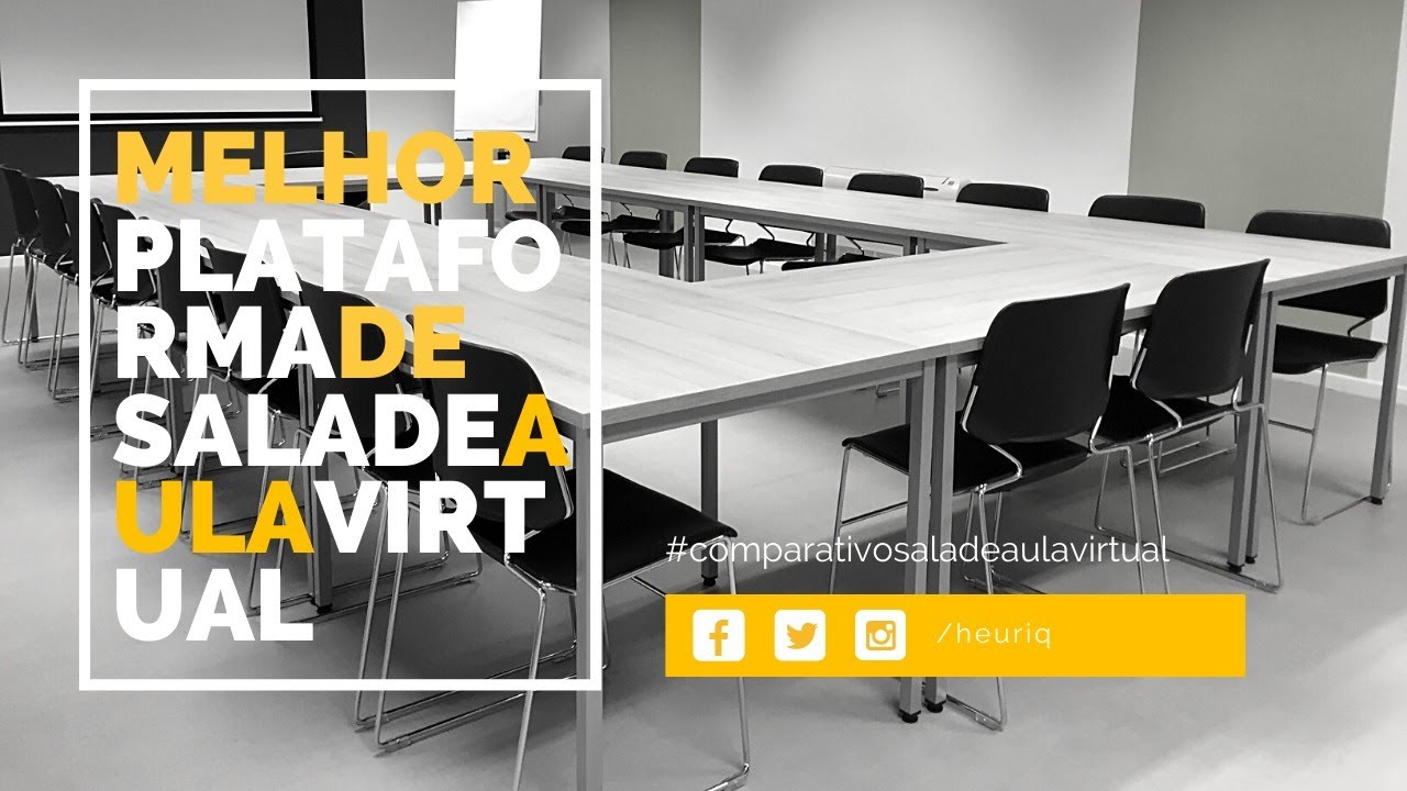 Qual a melhor plataforma para criar uma Sala de Aula Virtual?