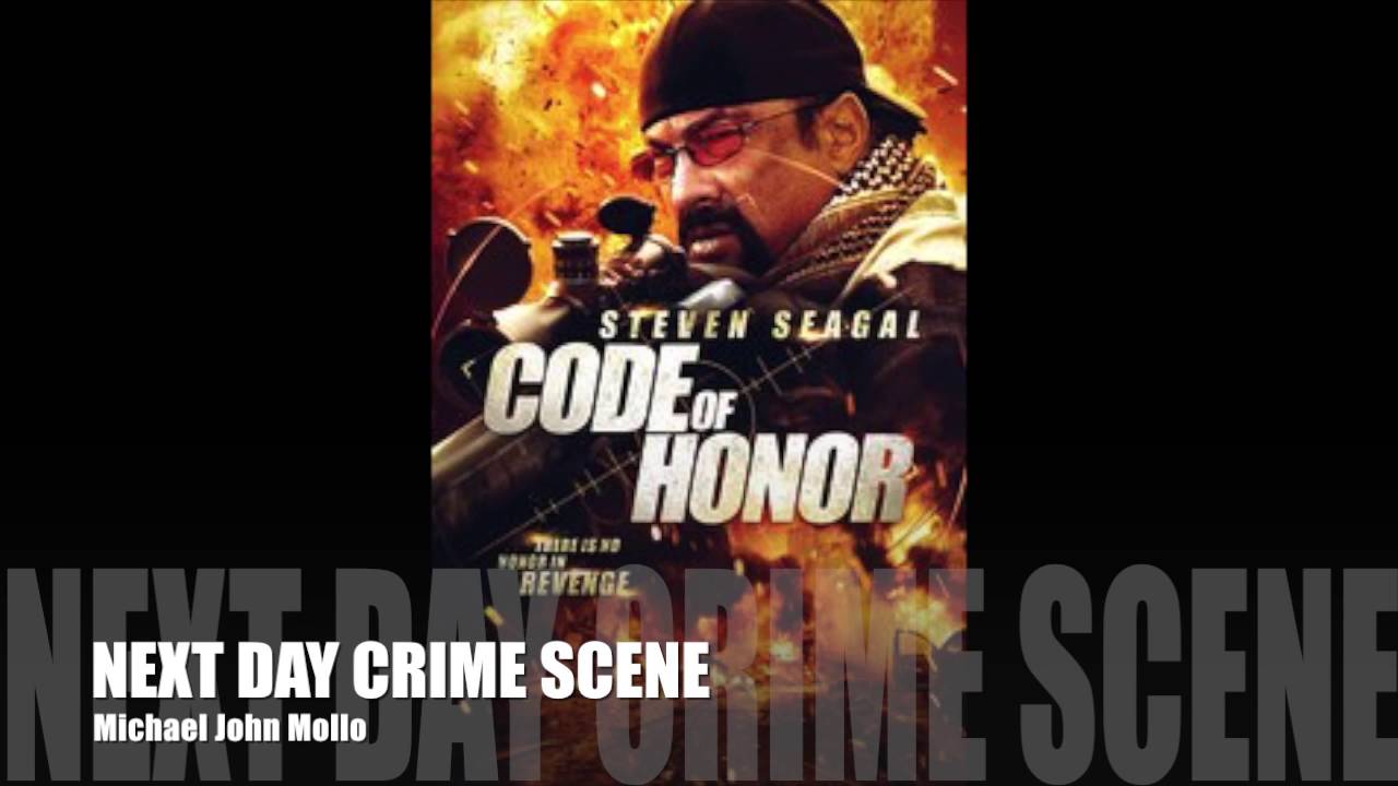 Next Day Crime Scene - Code of Honor - Michael John Mollo