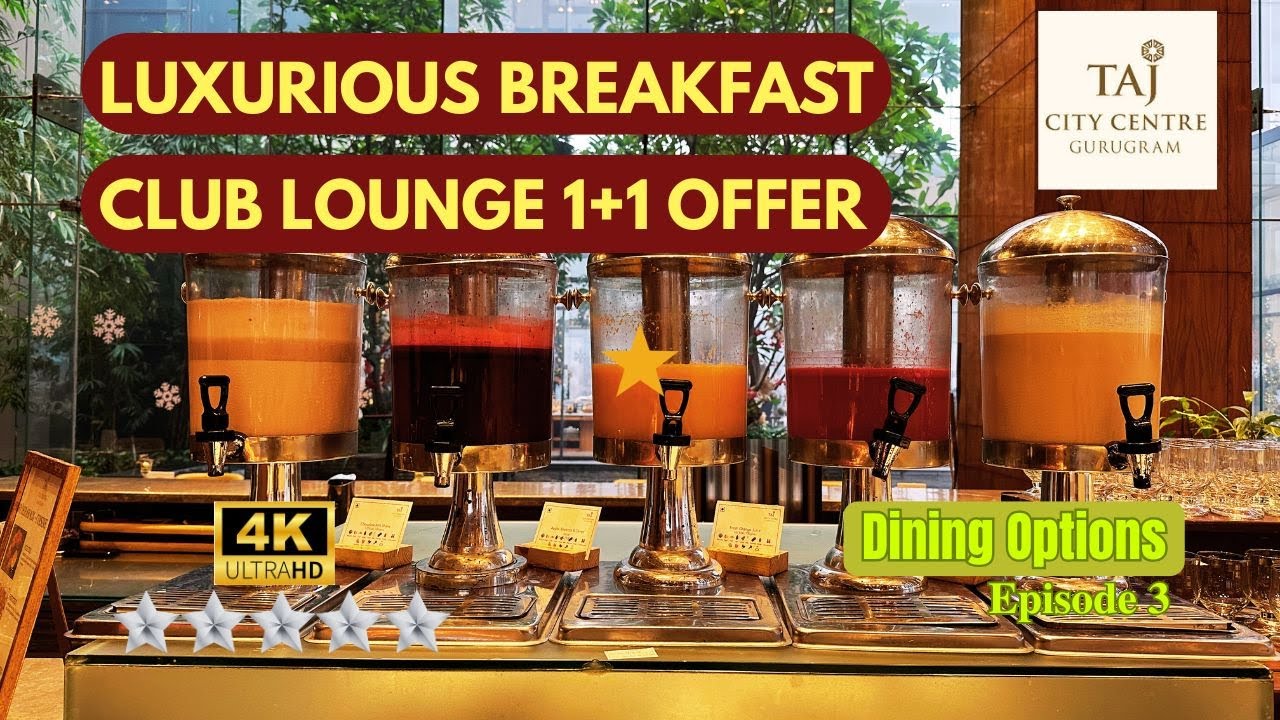 Lavish Breakfast | Club Lounge | Taj City Centre | #clublife #tajhotels #happyhour #gurgaoncity