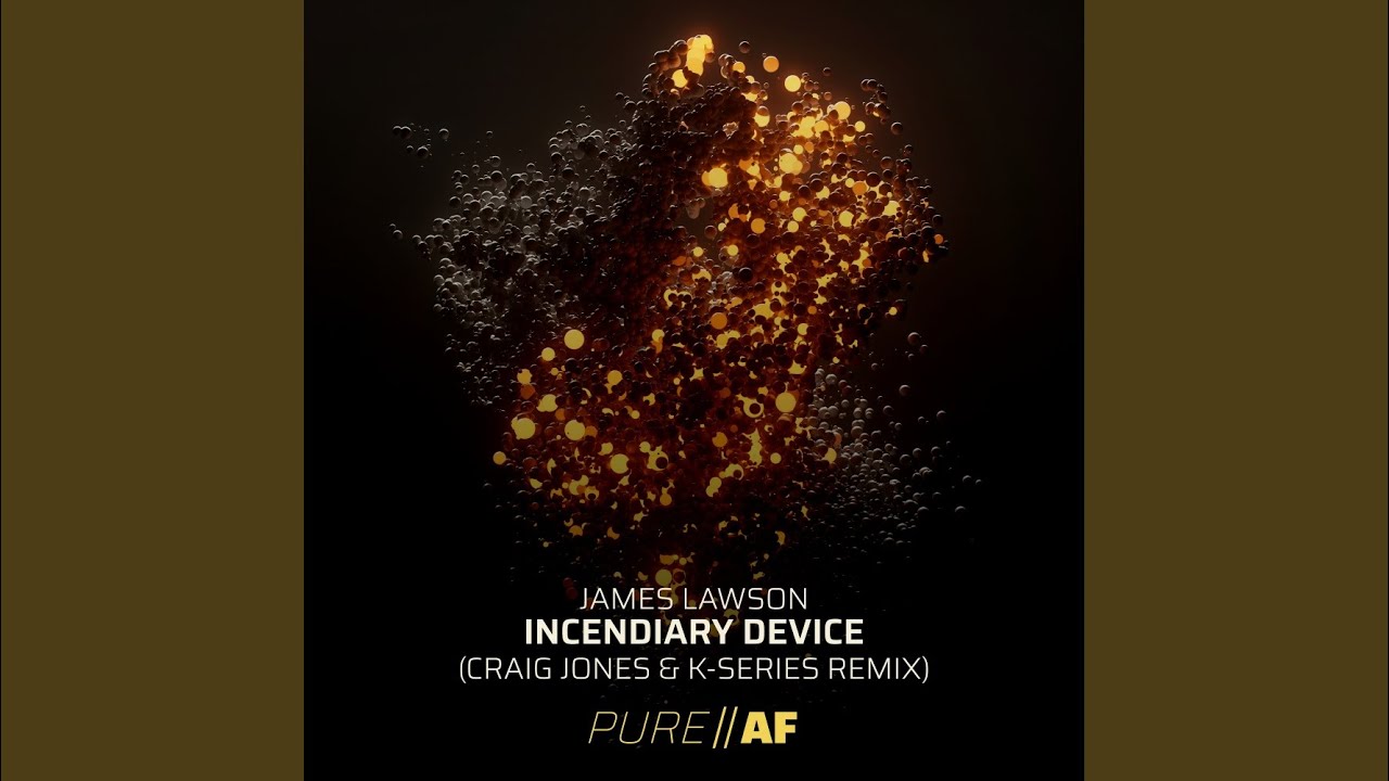 Incendiary Device (K-Series Remix)