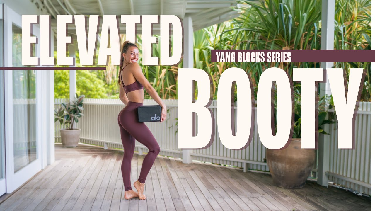 22 min - Elevated Booty (Using a Yoga Block)