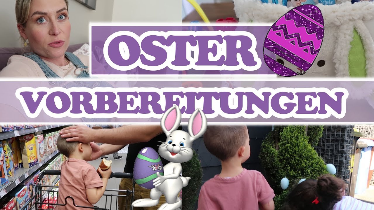 VORBEREITUNGEN FÜR OSTERN! Einkaufen und schmücken für das Osterfest