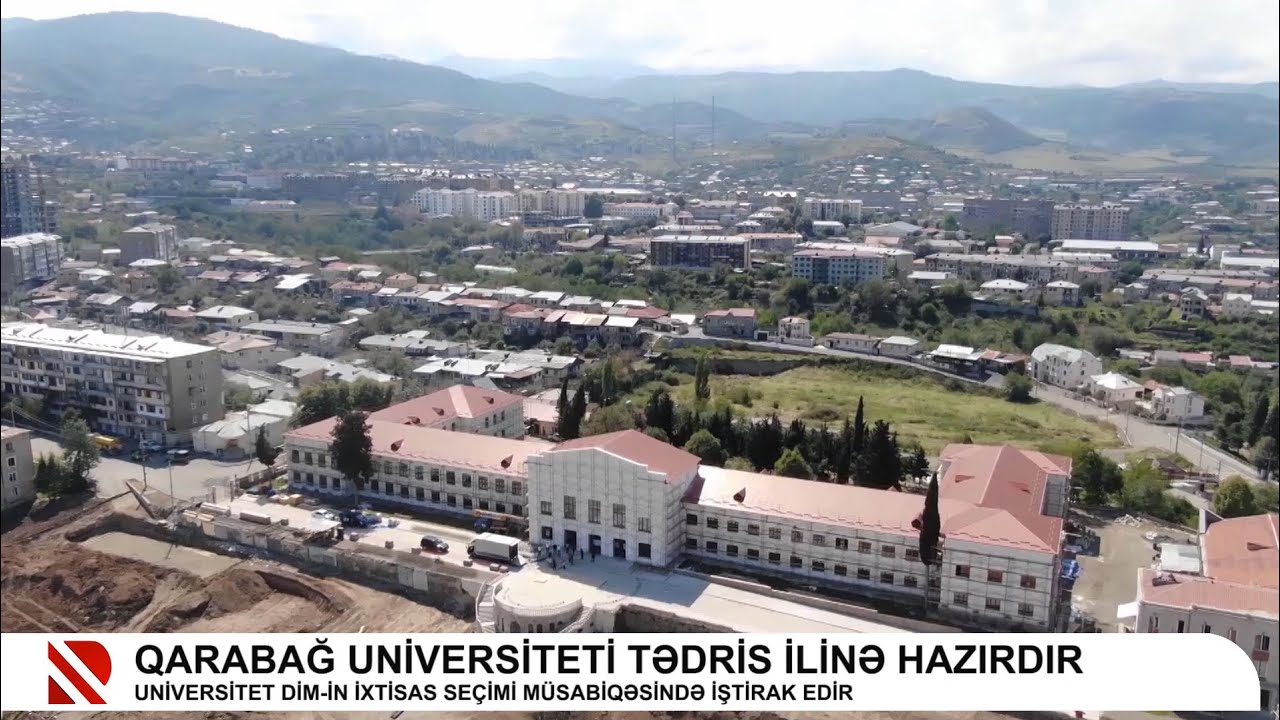 Real TV-nin Qarabağ Universiteti ilə bağlı hazırladığı süjet