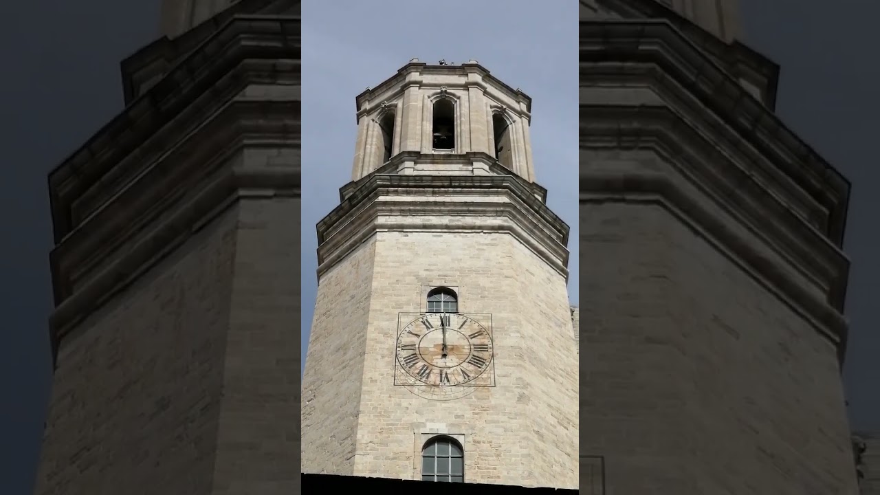 Toc horari Catedral de Santa Maria de Girona