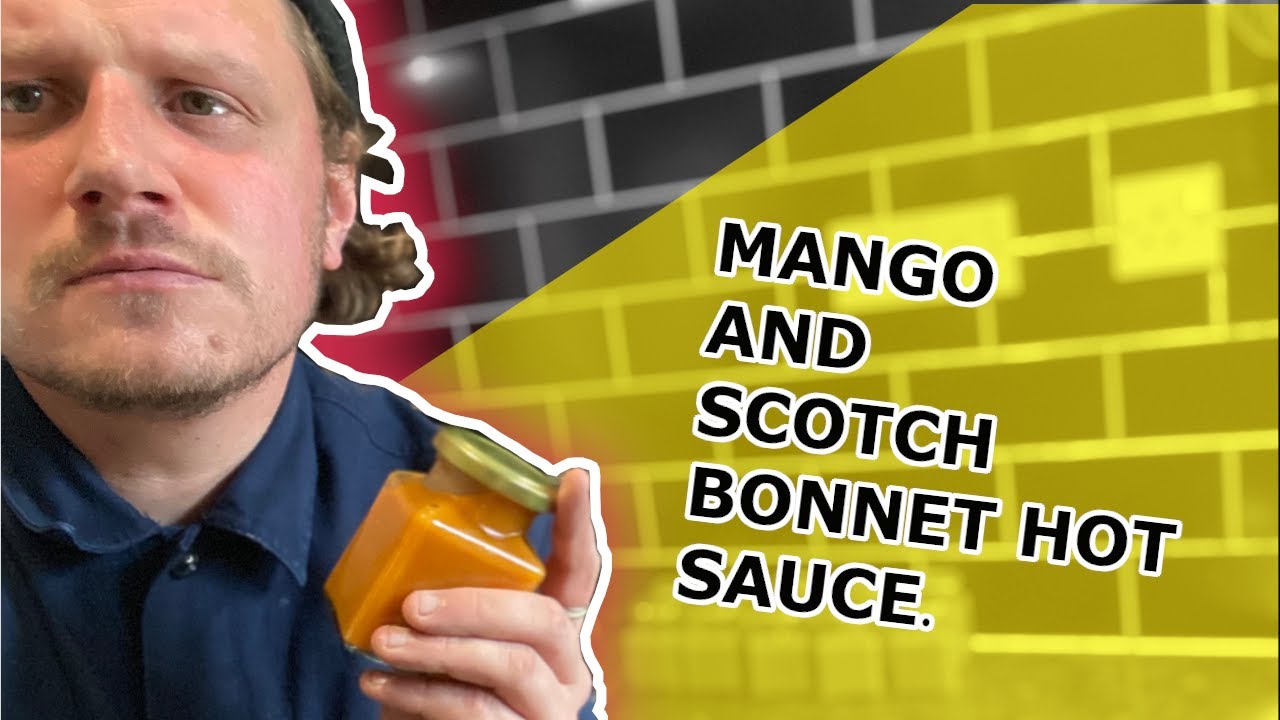 Mango and Scotch Bonnet Hot Sauce Recipe!