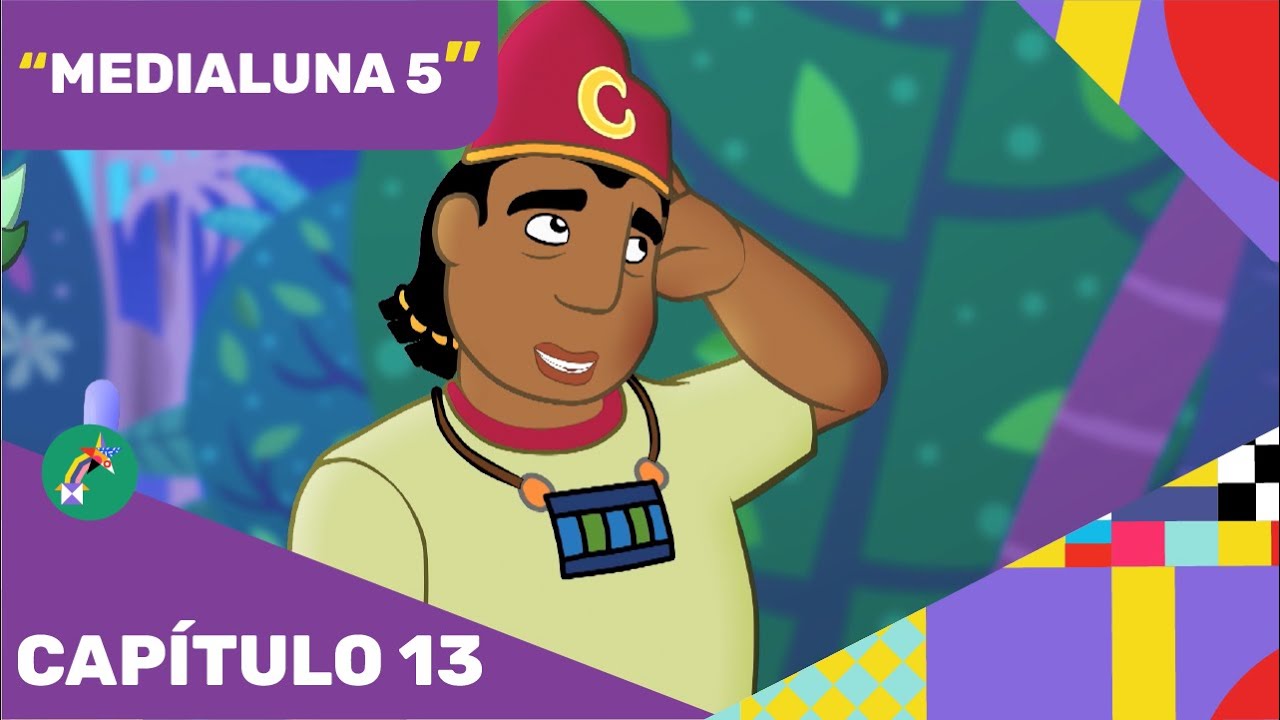 MEDIALUNA 5: LA AVENTURA DE CRECER | Series infantiles | Cap. 13