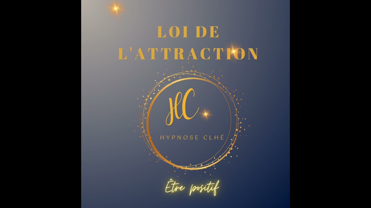 Hypnose la loi de l'attraction
