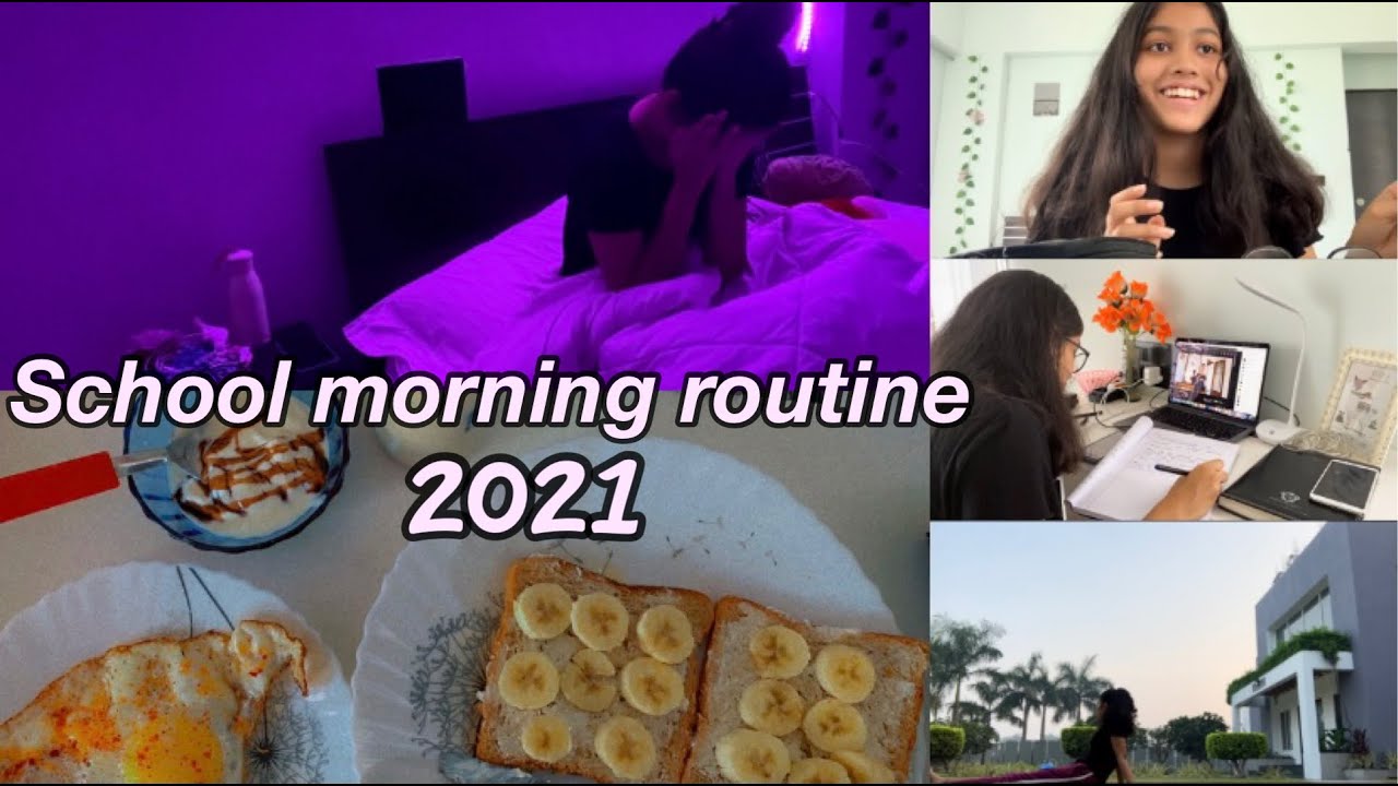 School morning routine 2021