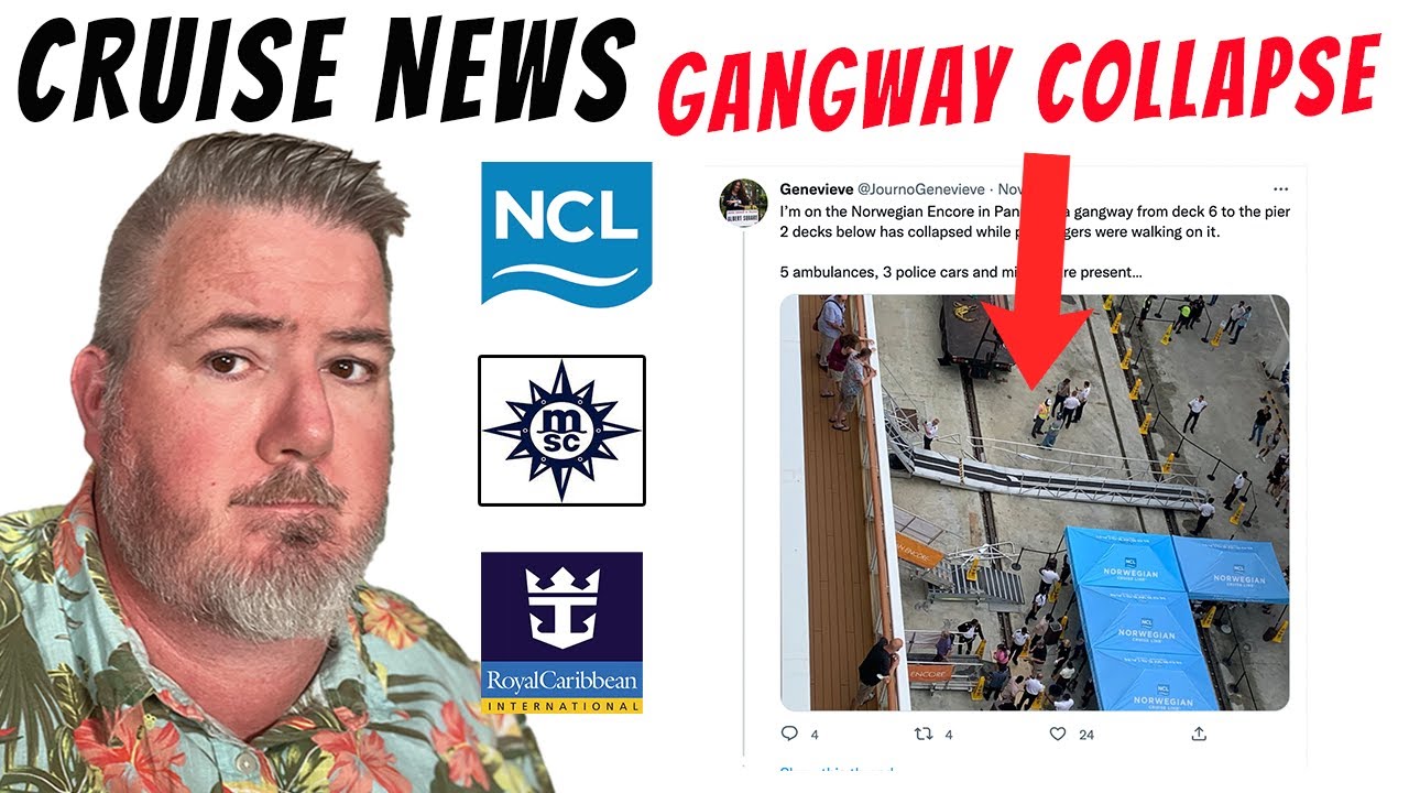 CRUISE NEWS - CRUISE SHIP GANGWAY COLLAPSES, ROYAL CARIBBEAN'S NEW TERMINAL, STARLINK, MSC, NCL VIVA